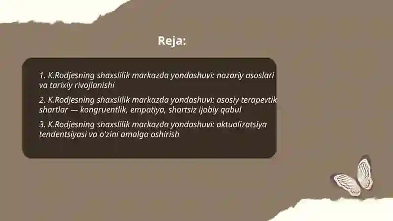 K.Rodjesning shaxslilik markazda yondashuvi: nazariy asoslari va tarixiy rivojlanishi 2