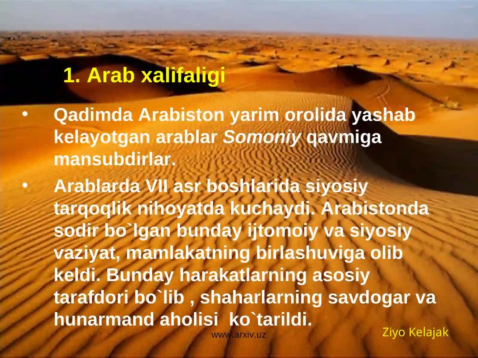 Arab xalifaligining tashkil topishi va uningharbiy yurishlari 2