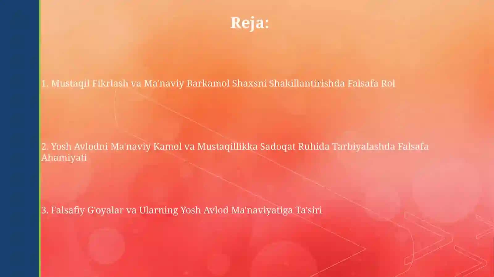 Yosh Avlodni Ma'naviy Kamol va Mustaqillikka Sadoqat Ruhida Tarbiyalashda Falsafa Ahamiyati 2