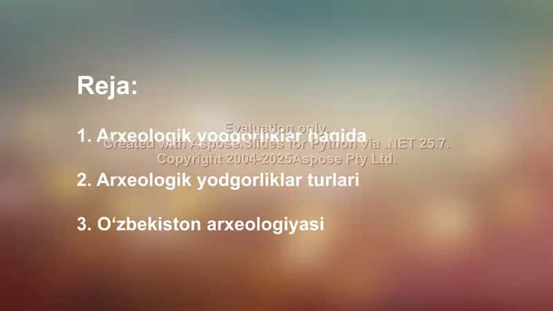 Arxeologik yodgorliklar va ularning turlari 2