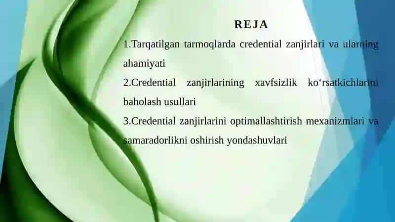 Tarqatilgan tarmoqlarda credential zanjirlarini baholash va optimallashtirish usullari 2