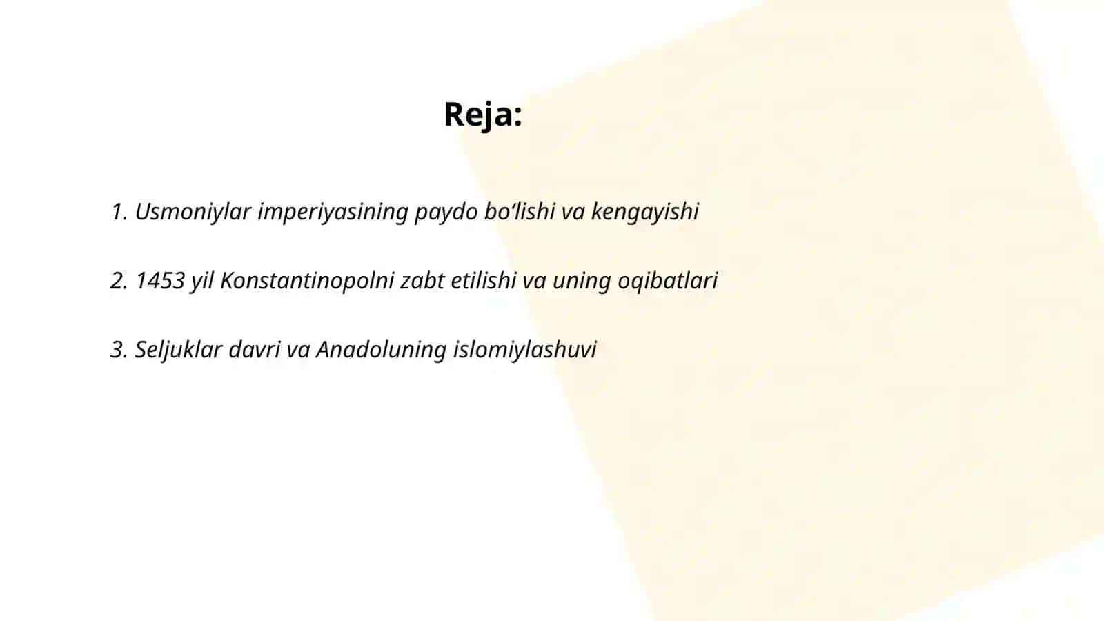 Usmoniylar imperiyasining paydo bo‘lishi va kengayishi 2