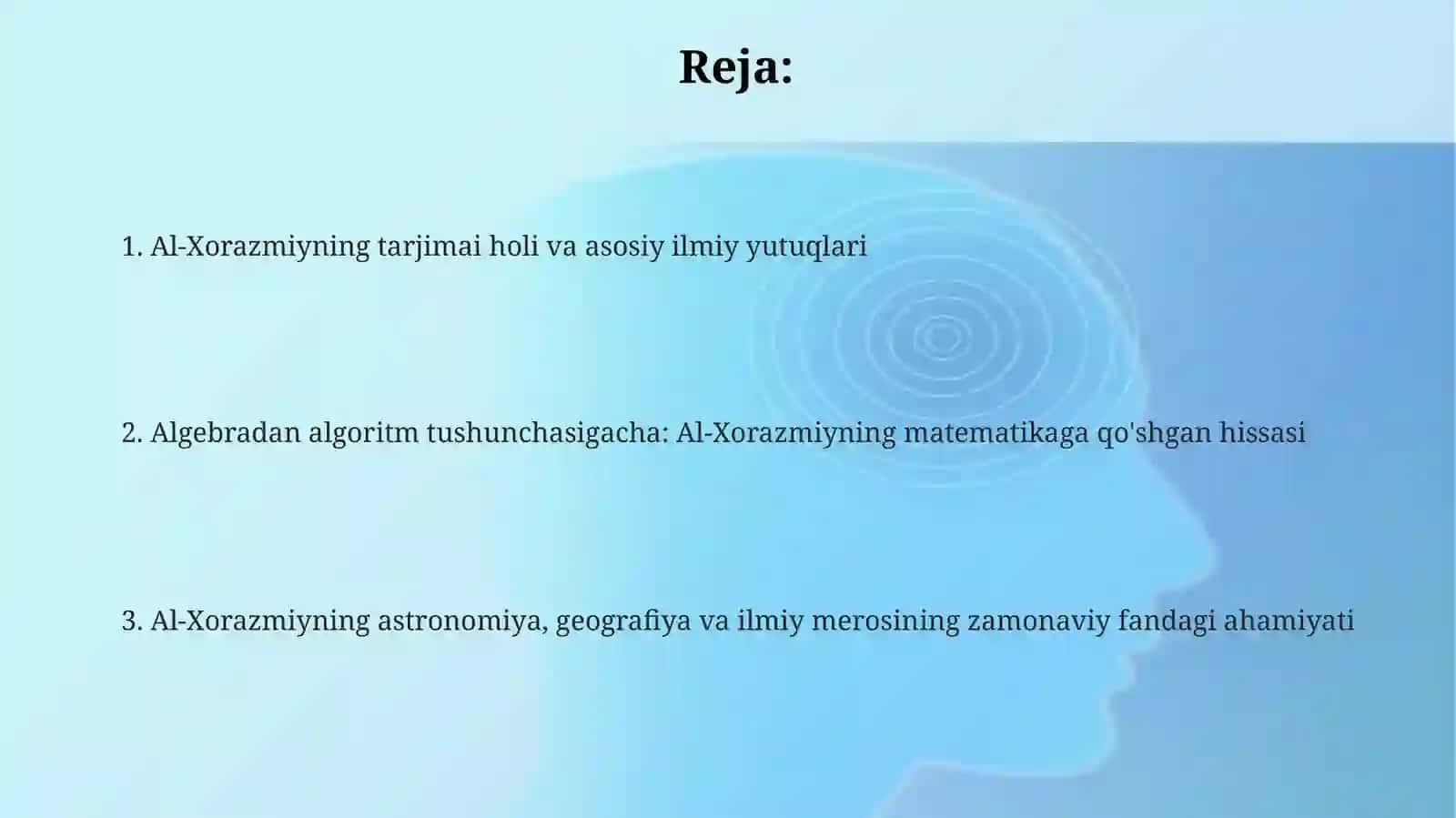 Al-Xorazmiyning hayoti va asosiy ilmiy yutuqlari 2