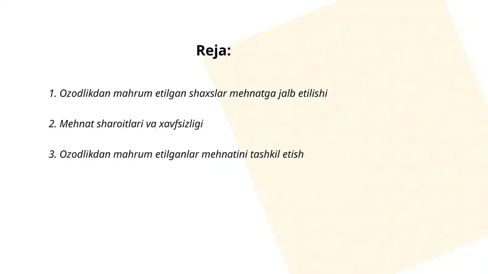 Ozodlikdan mahrum etishga hukm qilingan shaxslar mehnati 2