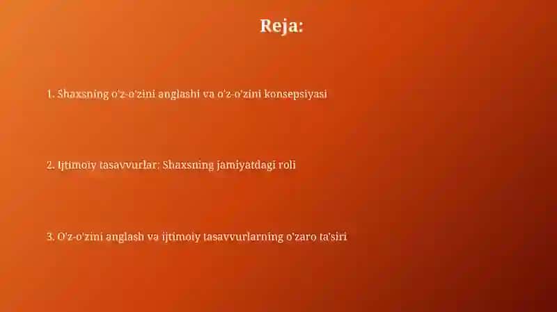Shaxsning o'z-o'zini anglashi va men konsepsiyasi 2