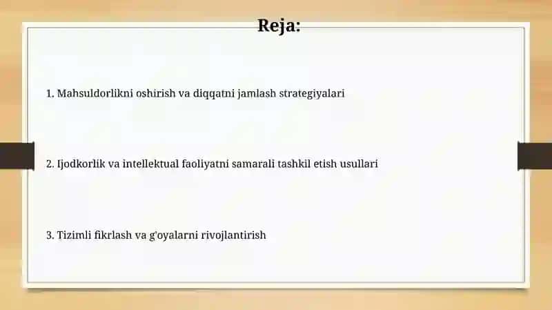 Kreativlik va intellektual faoliyatni samarali tashkil etish metodlari 2