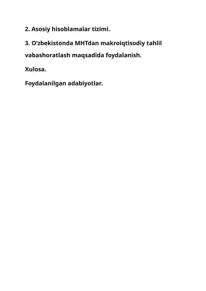 Milliy hisoblar tizimi va O‘zbekistonda unga o‘tishning vazifalari 2