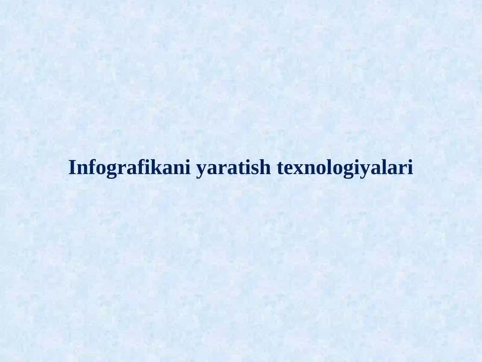 Infografika ni yaratish texnologiyalari 2