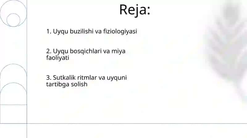 Uyqu fiziologiyasi 2