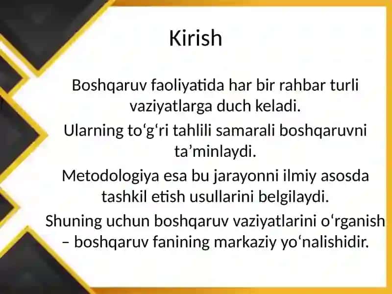 Boshqaruv vaziyatlarini o‘rganish metodologiyasi 2