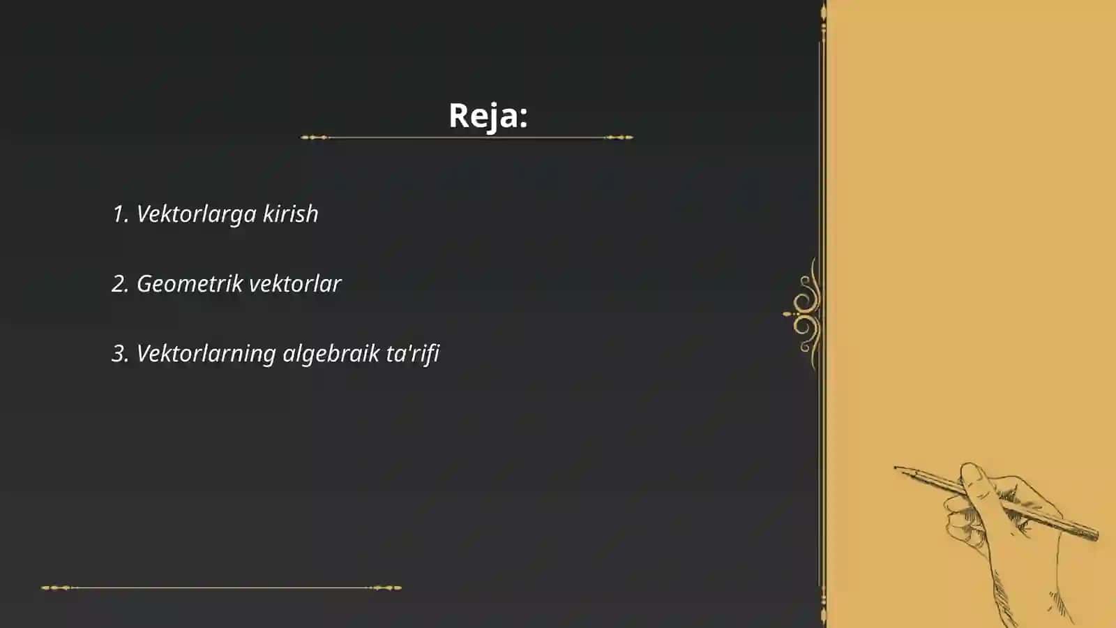 Vektorlarning matematik ta'rifi 2
