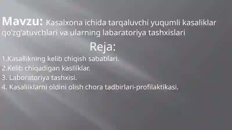 Kasalxona ichidagi tarqaluvchi yuqumlikasaliklar va ularning labaratoriya tashxislari 2