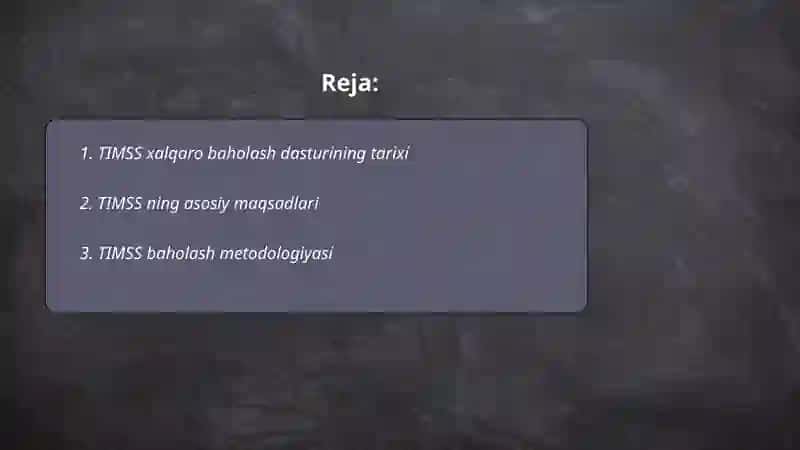 TIMSS xalqaro baholash dasturi mazmun va mohiyati 2