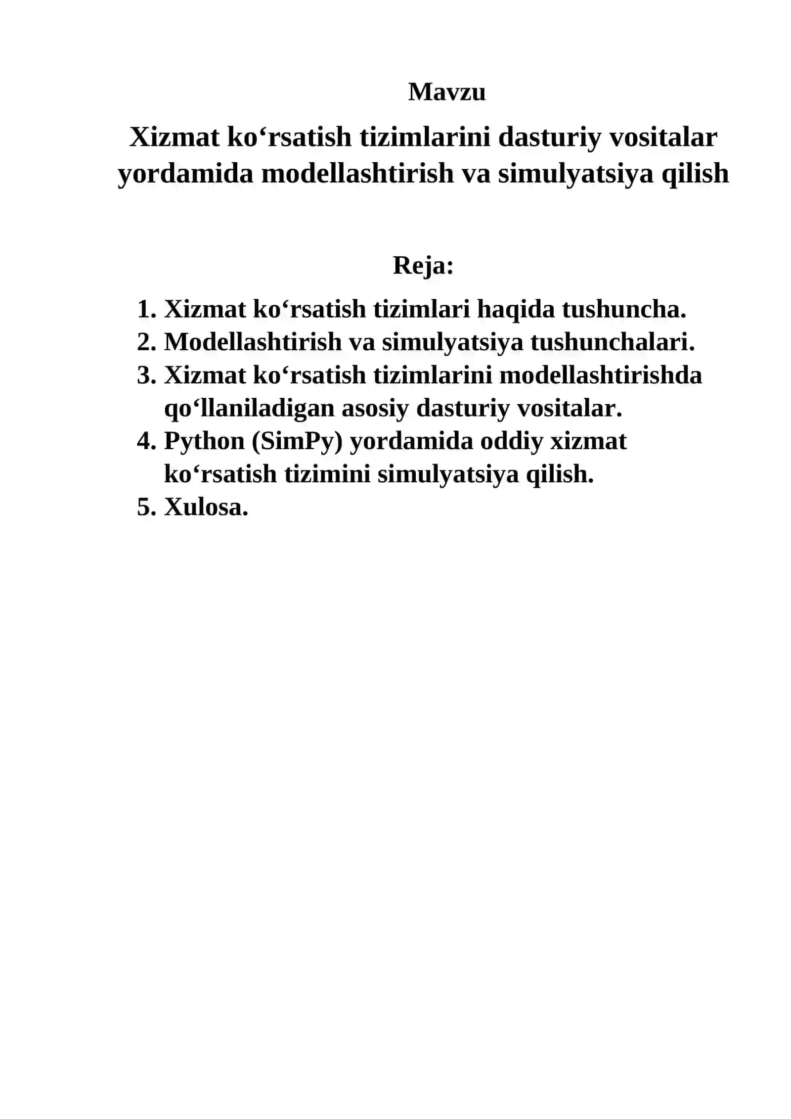 Xizmat ko‘rsatish tizimlarini dasturiy vositalar yordamida modellashtirish va simulyatsiya qilish 2