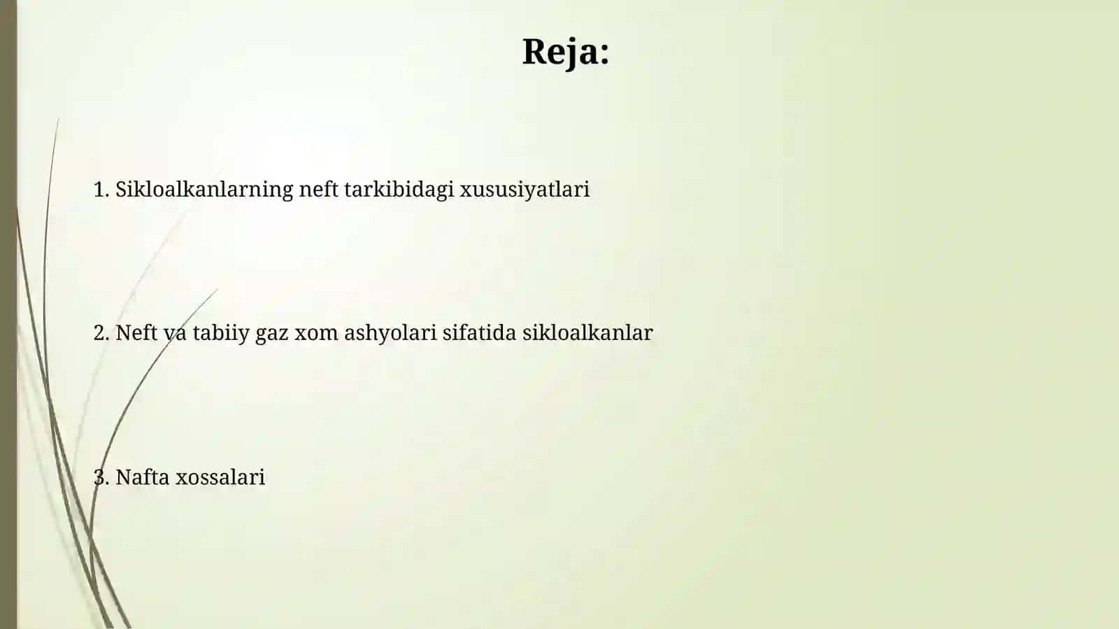 Neft tarkibidagi Sikloalkanlar naftenlar xossalari neft va tabbiy gazning xomashyolari 2