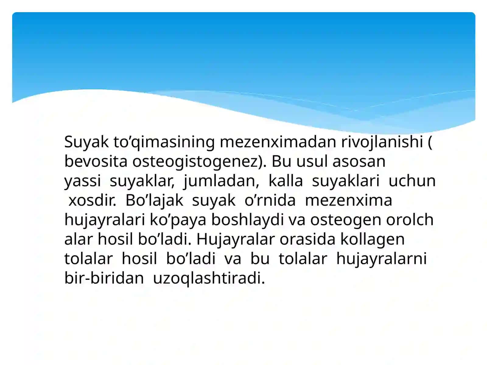 Suyak to'qimasi taraqqiyoti, regeneratsiyasi, yoshga qarab o'zgarishlari 2