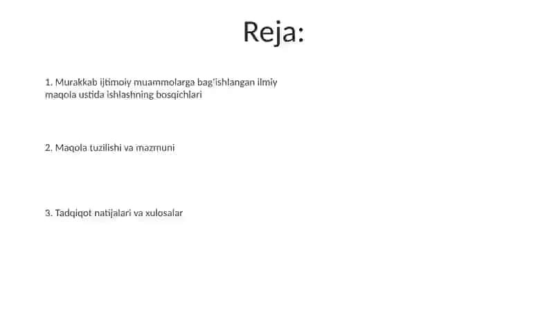 Sohaning dolzarb muammolariga bagʻishlangan ilmiy maqola ustida ishlash 2