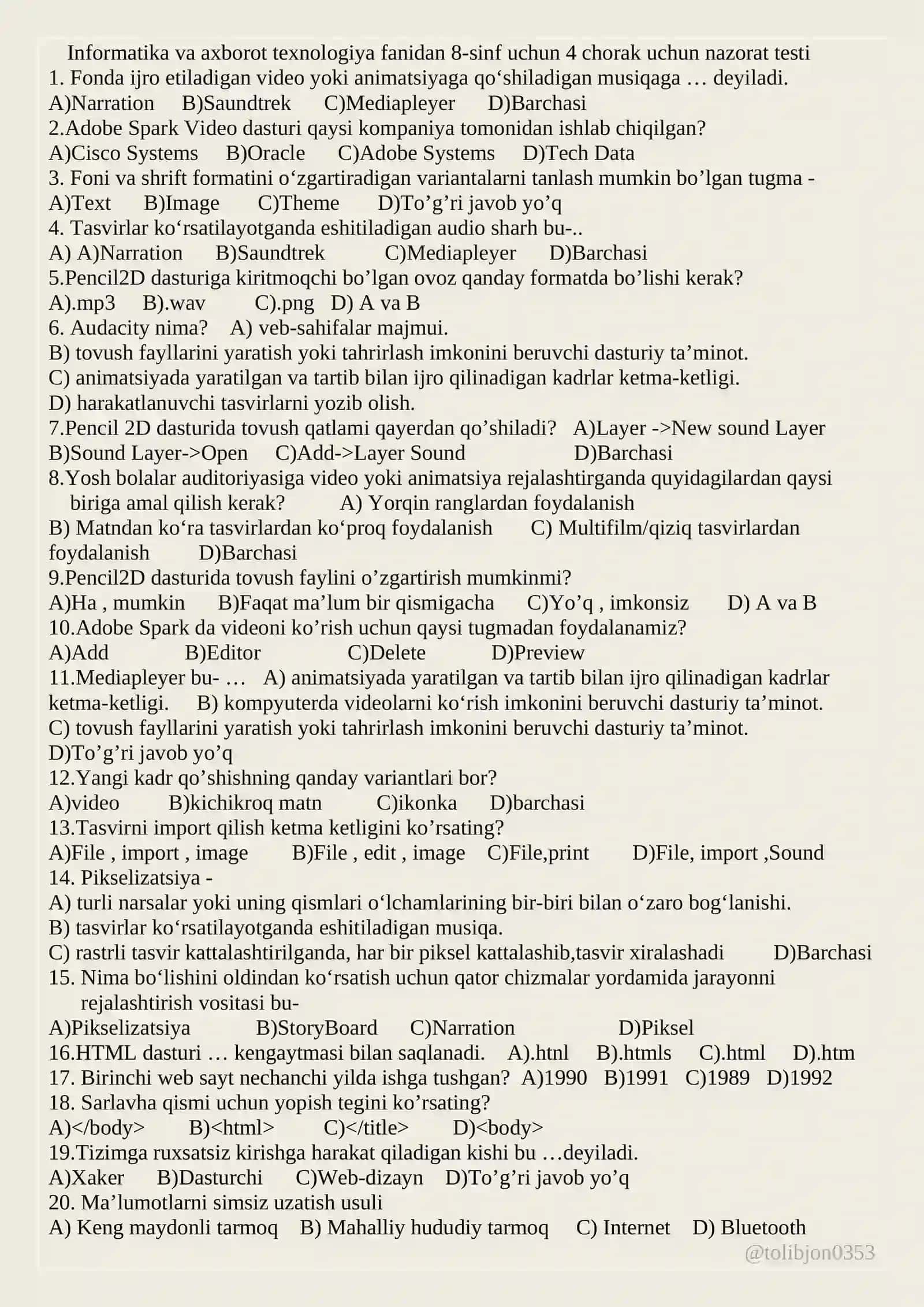 Informatika va axborot texnologiya fanidan 8-sinf uchun 4 chorak uchun nazorat testi 2