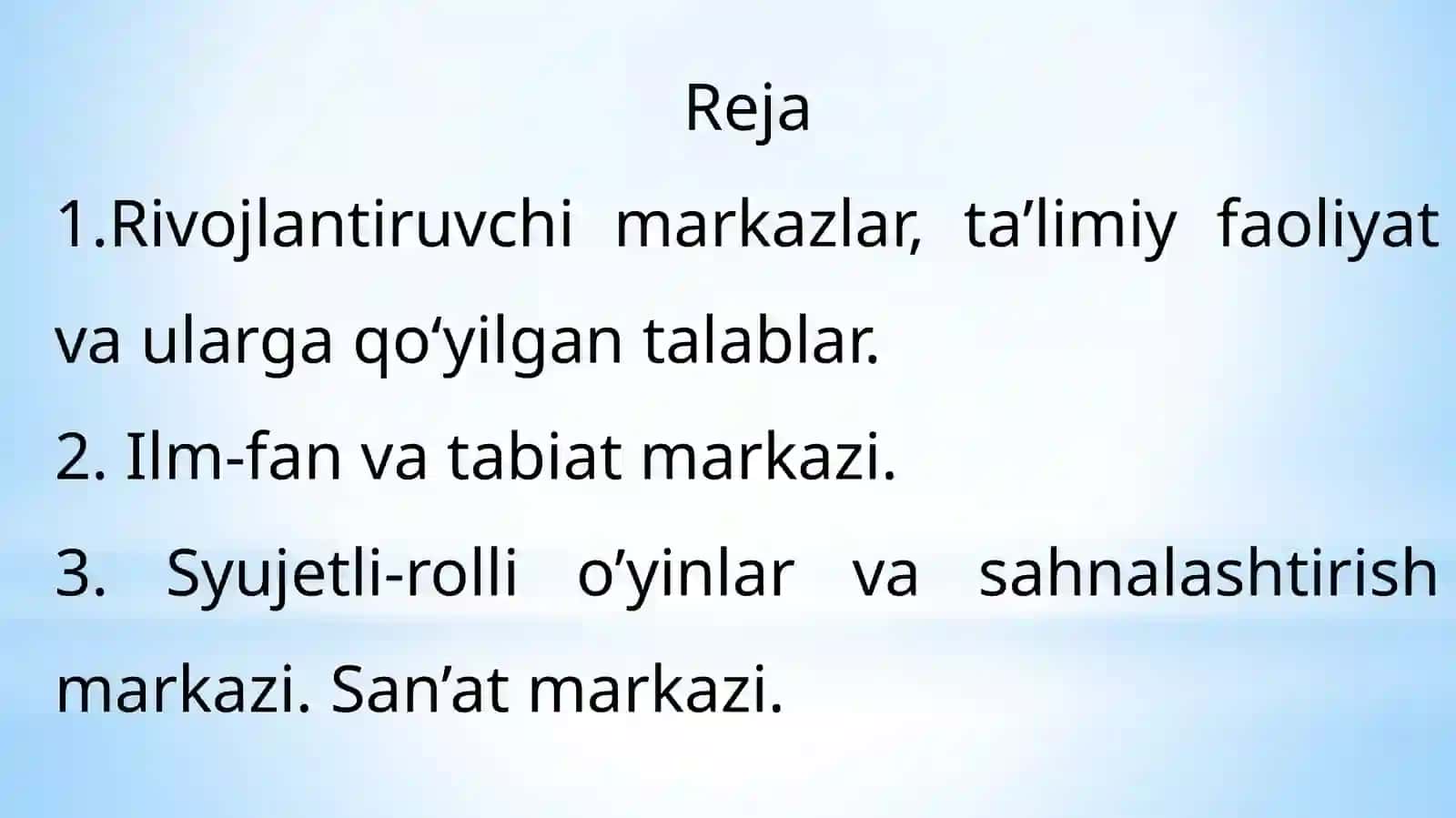 Rivojlantiruvchi markazlar, ta’limiy faoliyat va ularga qo’yilgan talablar 2