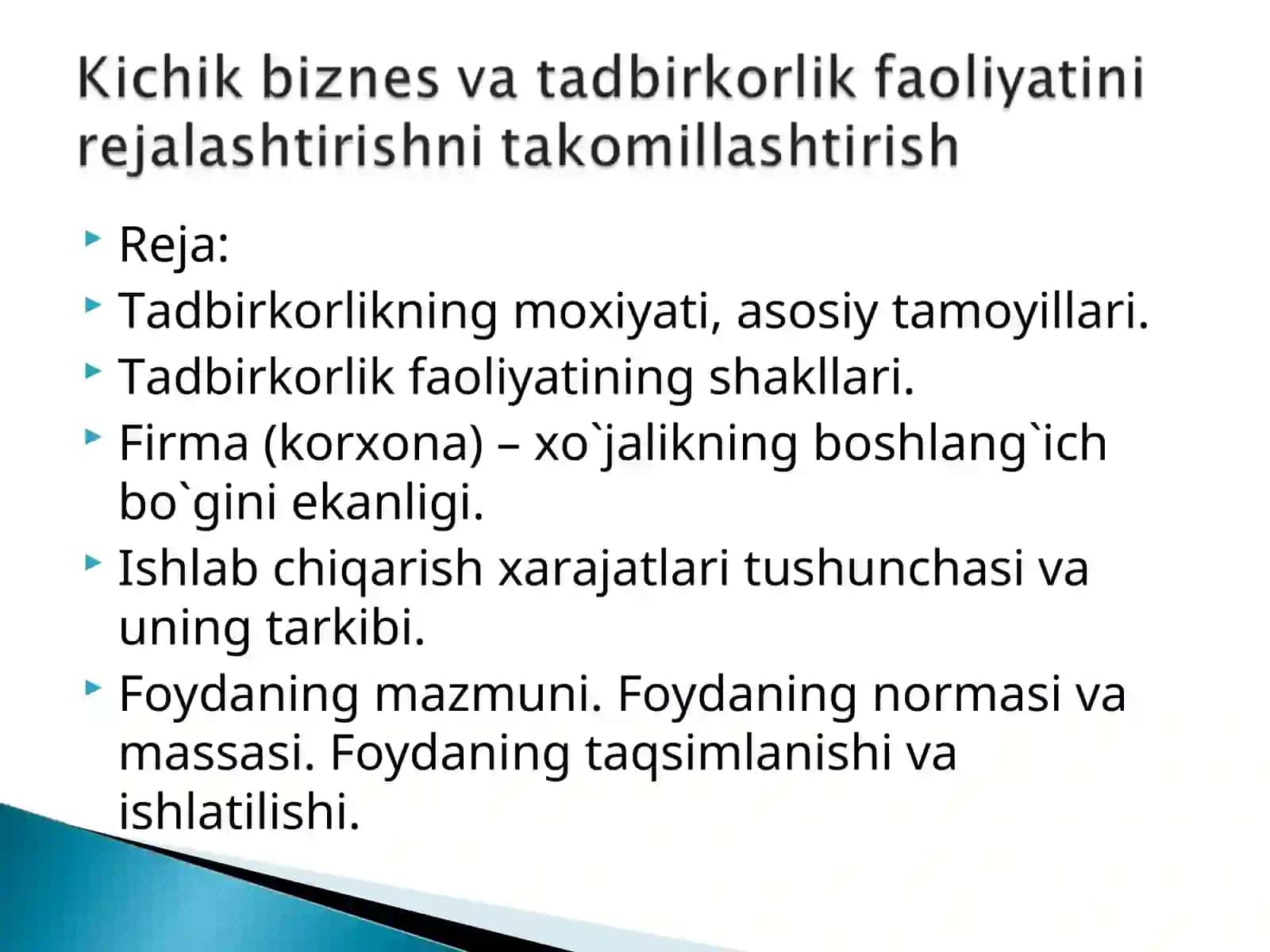 Tadbirkorlikning moxiyati, asosiy tamoyillari 2