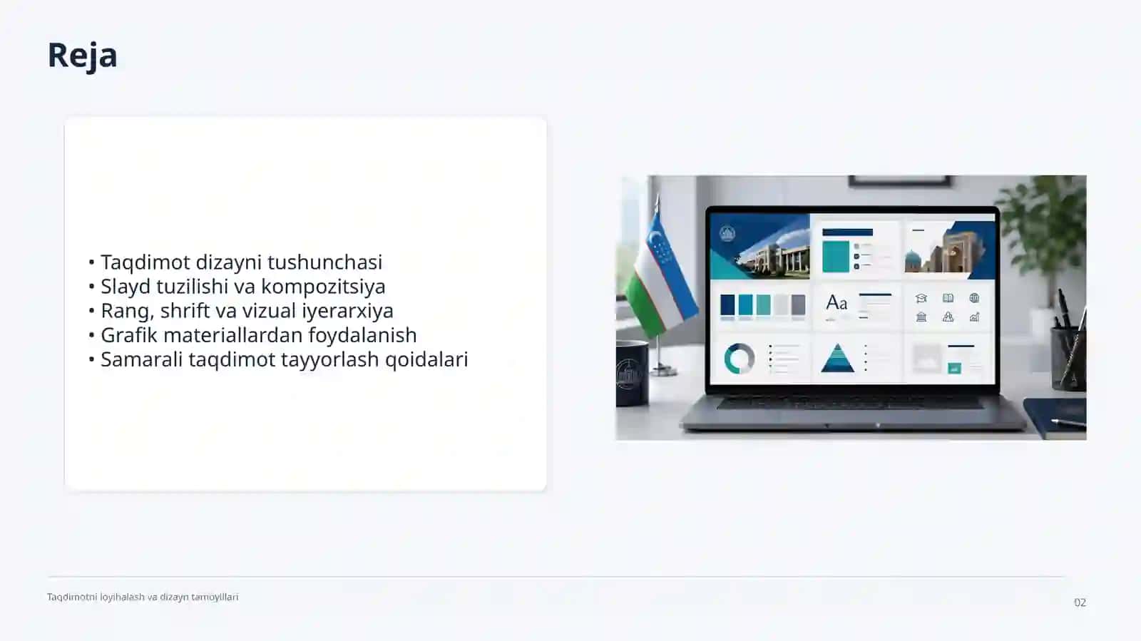 Taqdimotni loyihalash va dizayn tamoyillari 2