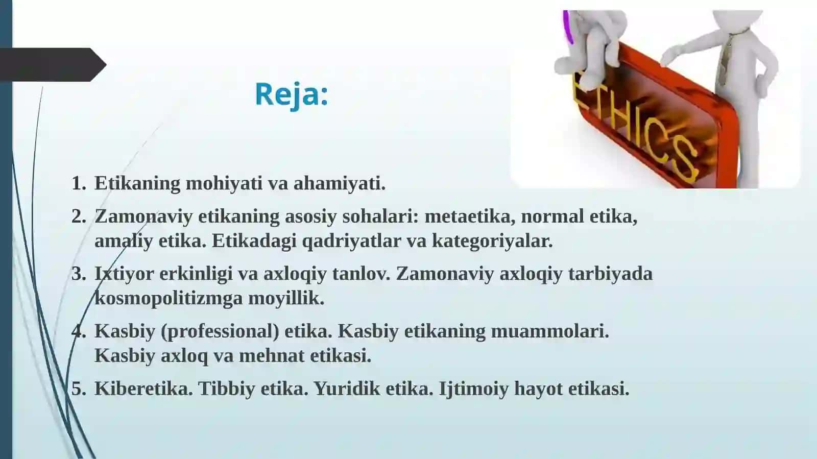 AXLOQIY QADRIYATLAR FALSAFASI (ETIKA) 2