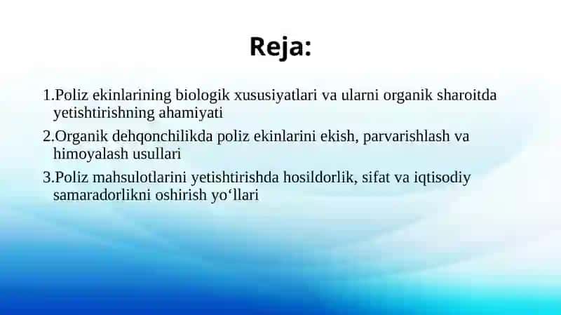 Poliz ekinlarini yetishtirishning biologik xususiyatlari 2