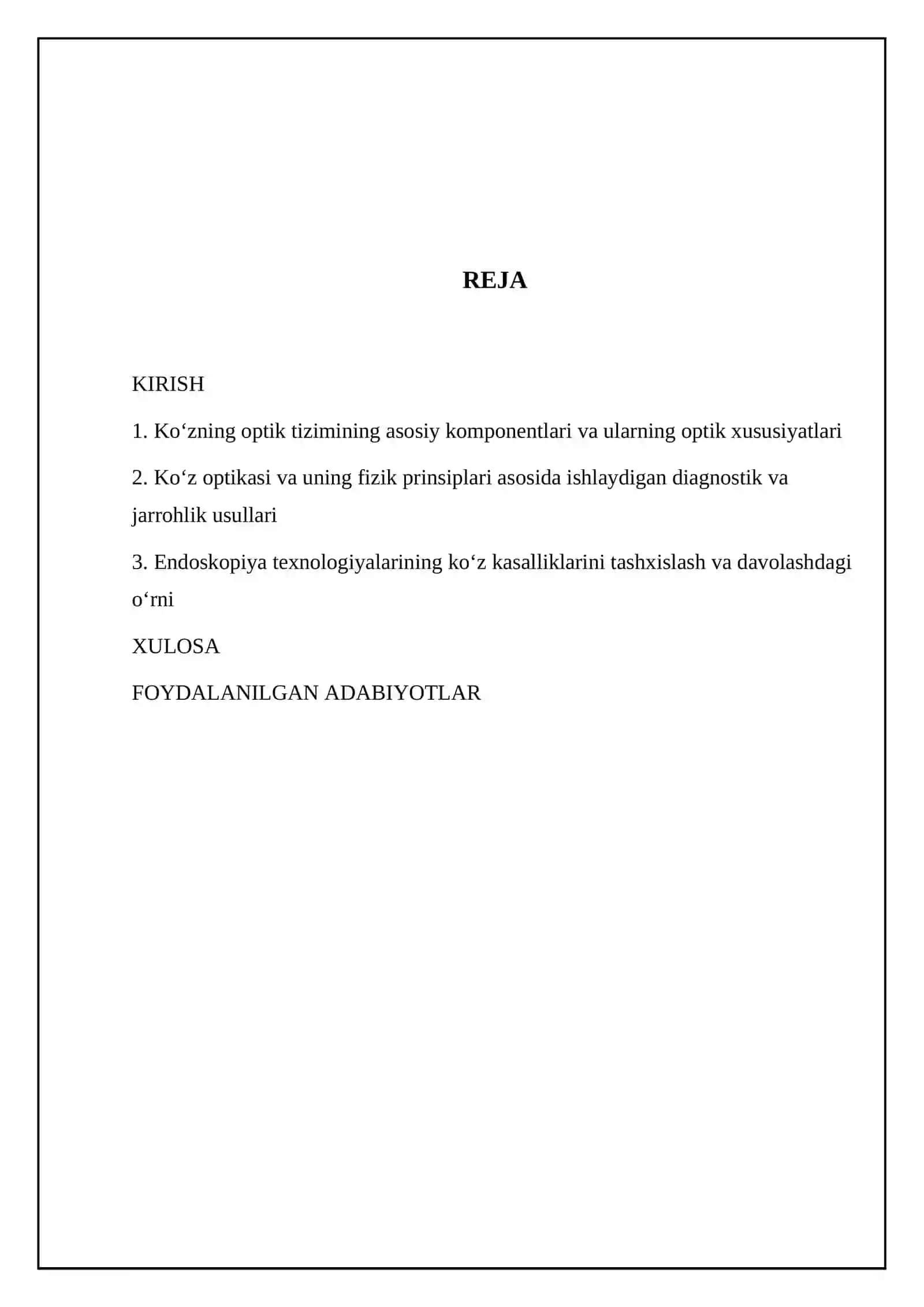 Ko‘zning optik sistemasi va uning fizik xususiyatlari. Tibbiyotda endoskopik usullarning qo‘llanishi 2