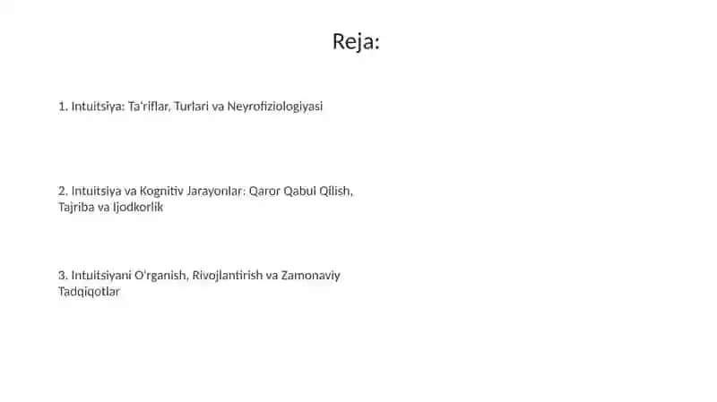 Intuitsiya: Ta'riflar, Turlari va Neyrofiziologiyasi 2