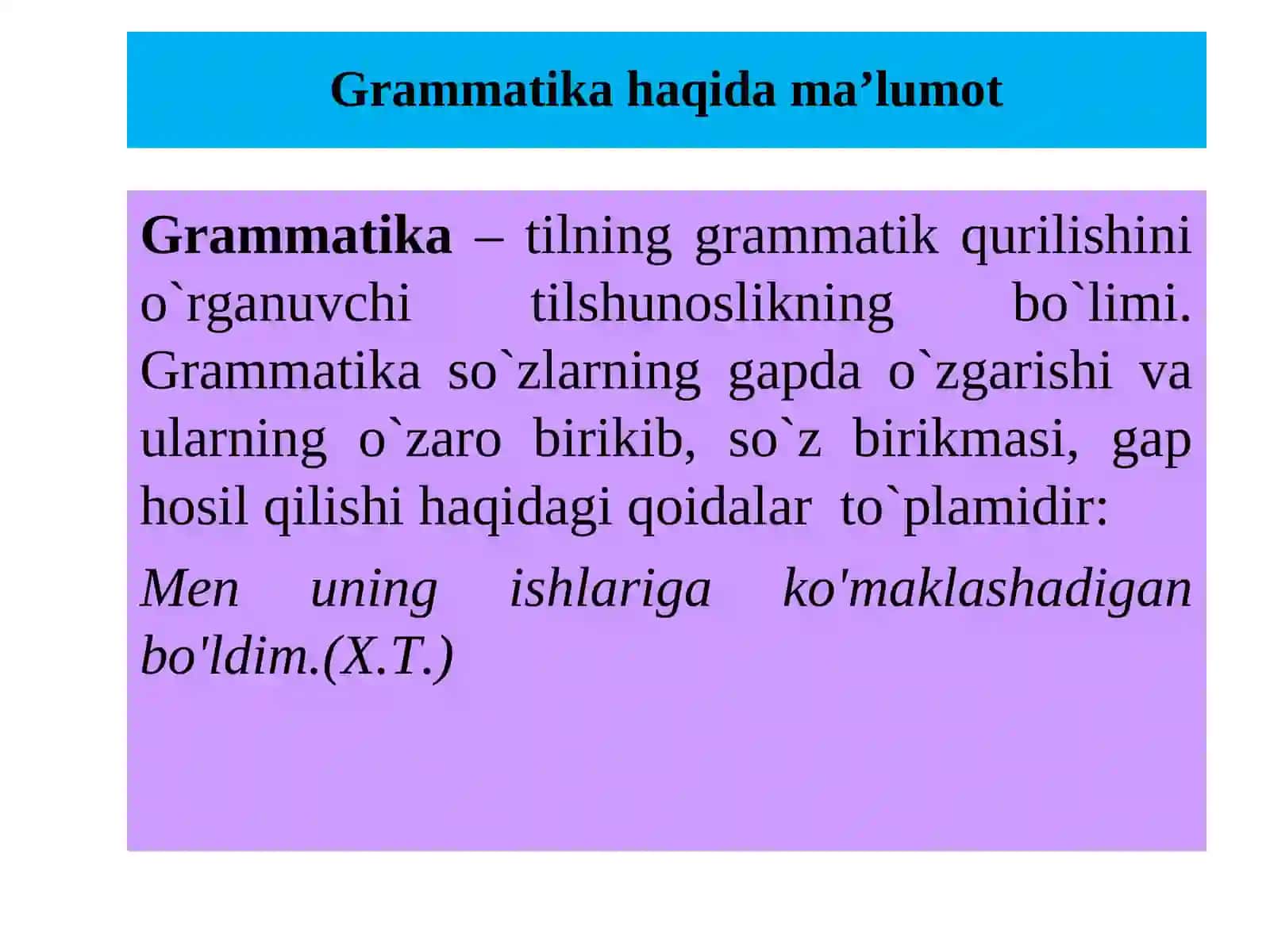 Grammatika. Morfologiya. So‘z turkumlari, ularning tasnifi 2
