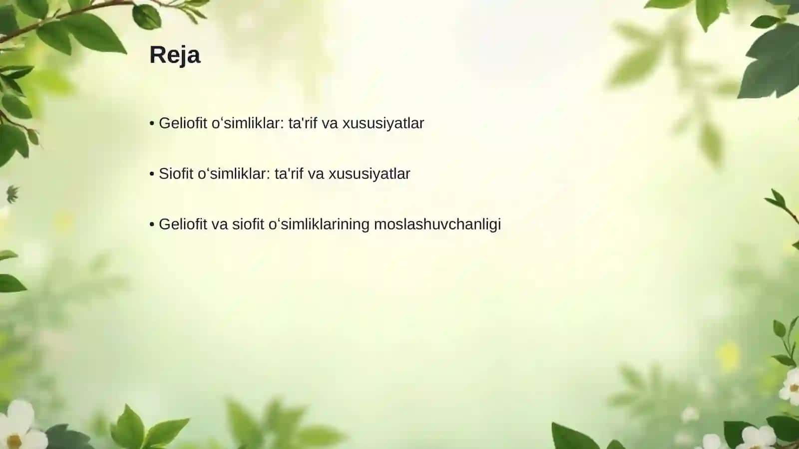 Geliofit va siofit oʻsimliklar tuzilishi 2