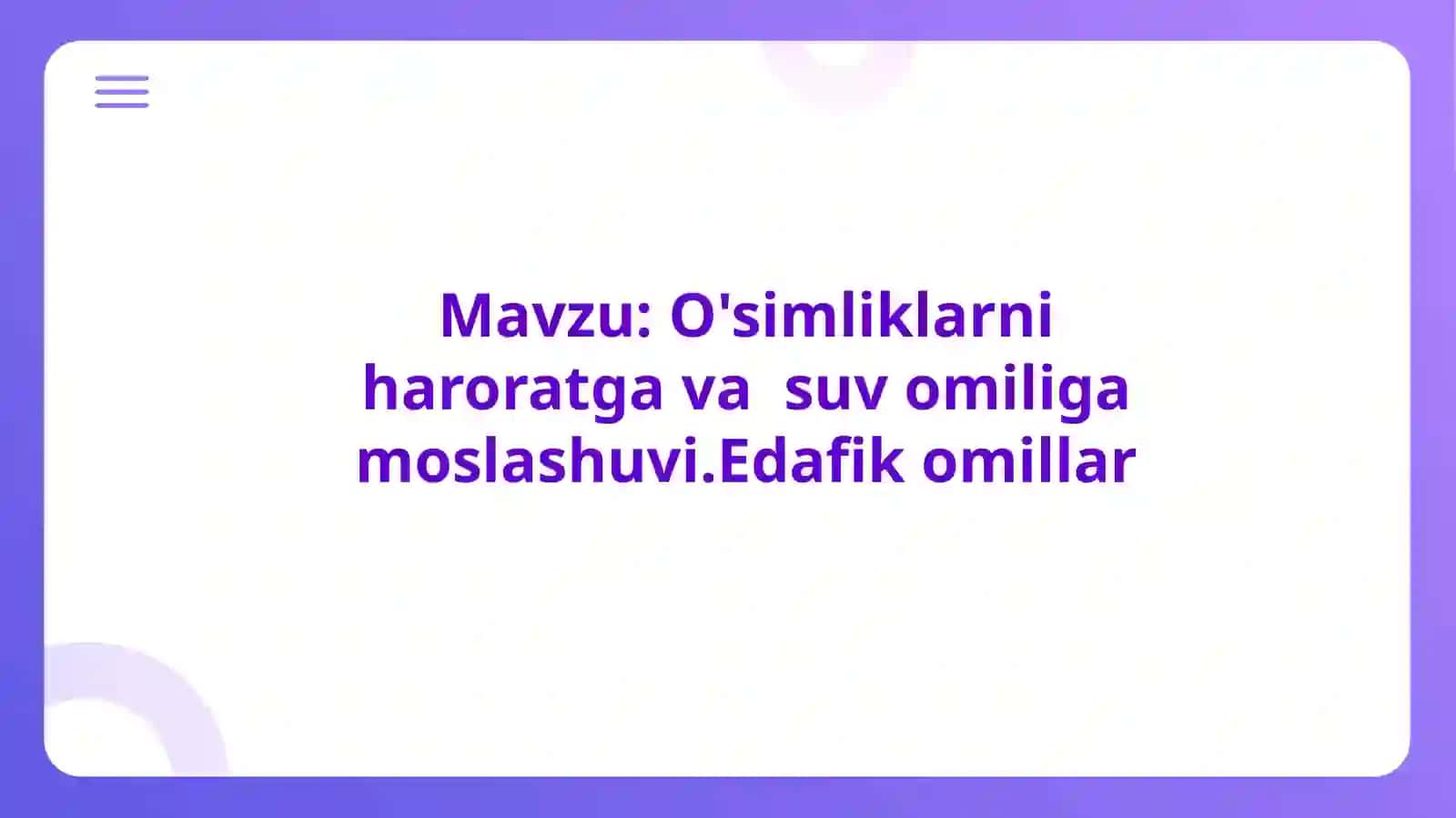 O'simliklarniharoratgavasuvomiligamoslashuvi 2