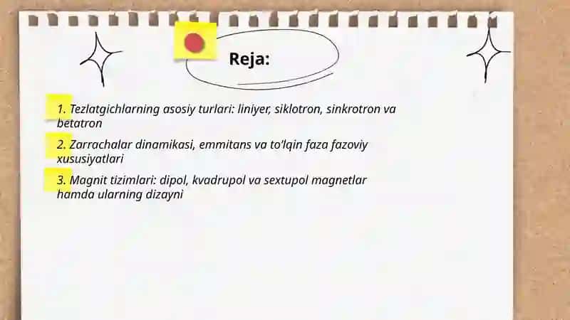Tezlatgichlar. Sinxrotron nurlanishlar va ularning qo‘llanilishi 2