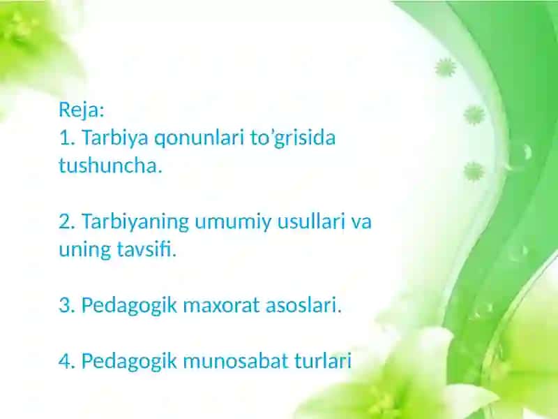 Pedagogika faoliyati darbiyat urlari va usullari 2