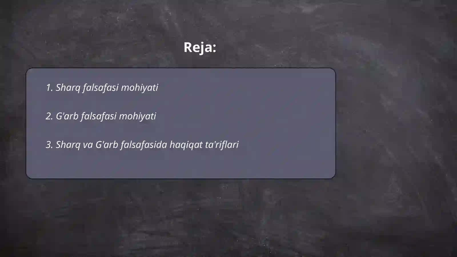 Falsafaning mohiyatiga oid Sharq va G'arb mutafakkirlari ta'riflari tasnifi 2
