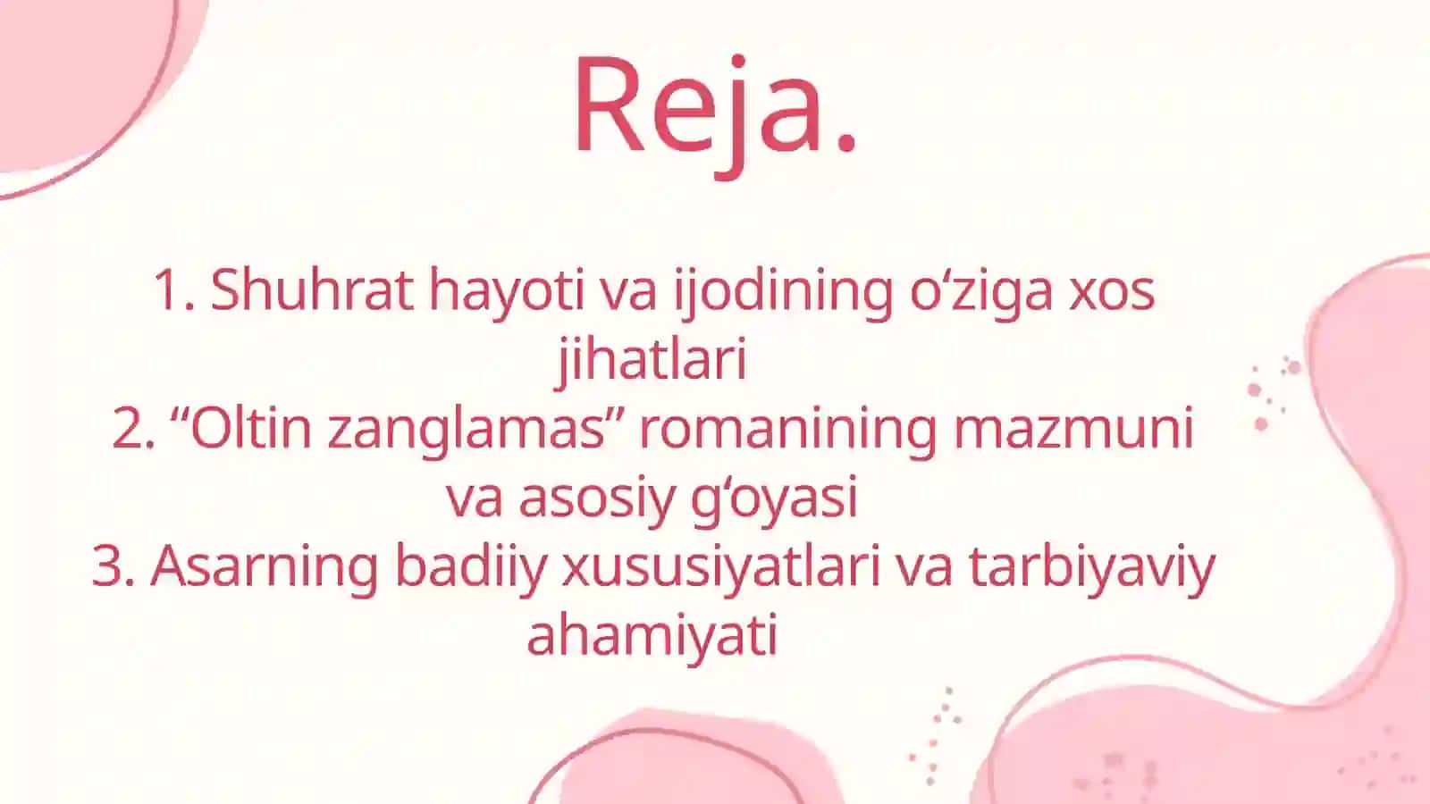 Shuhratning “Oltin zanglamas” romani mutolaasi va tahlili 2