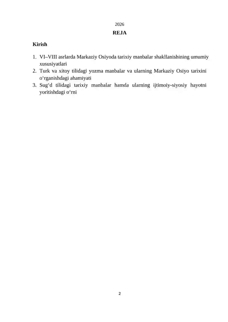 Ilk o‘rta asrlar davri tarixiy manbalari – Markaziy Osiyoda VI–VIII asrlarning tarixiy manbalari. 2