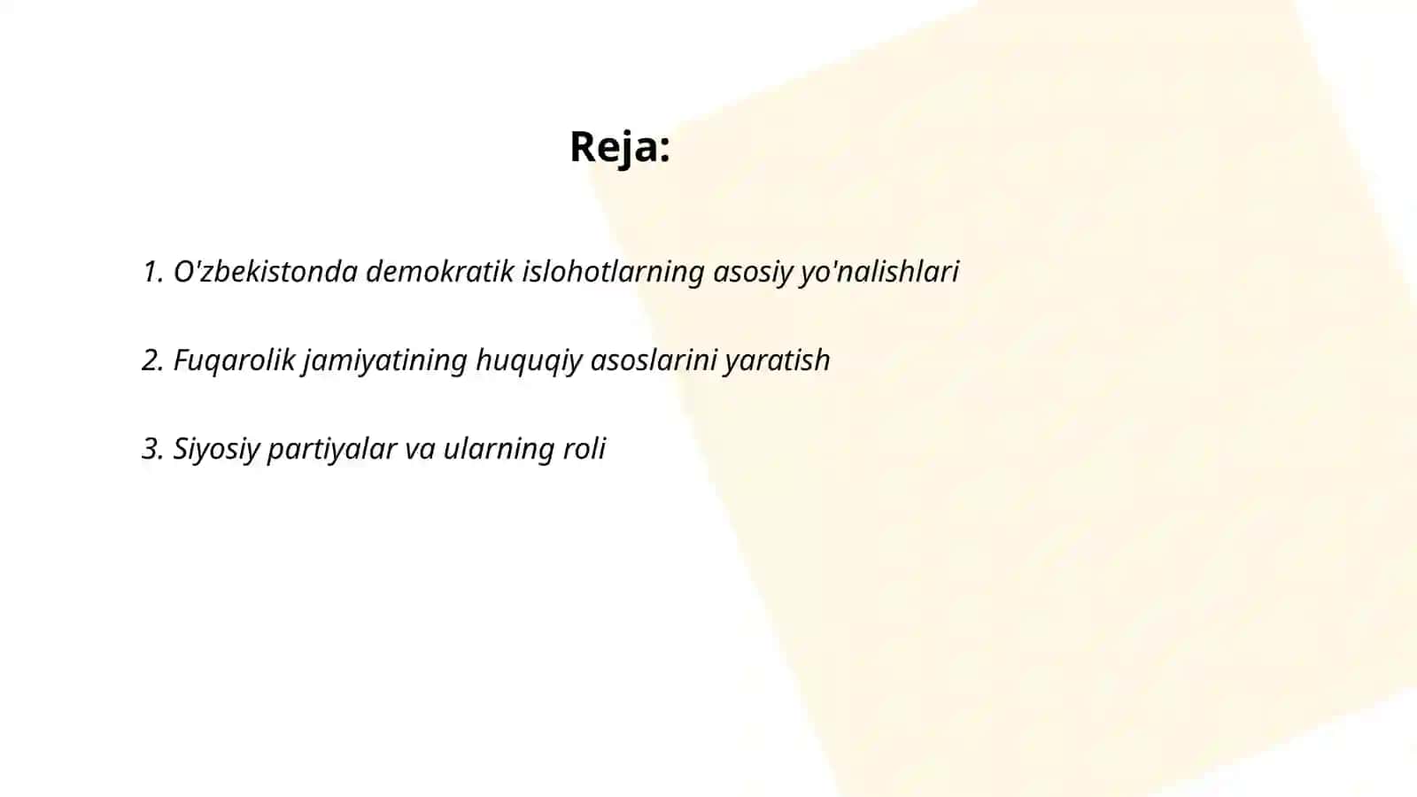 Ózbekistonda Demokratik fuqorolik jamiyati asoslarining shakllanishi amalga oshirilgan siyosiy islohatlar 2