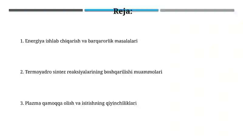 Termoyadro sintez reaksiyalarini boshqarish muammosi 2