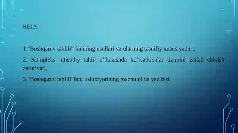 Boshqaruv tahlili fanining uslubiyoti va ungaqo’yiladigantalablar 2