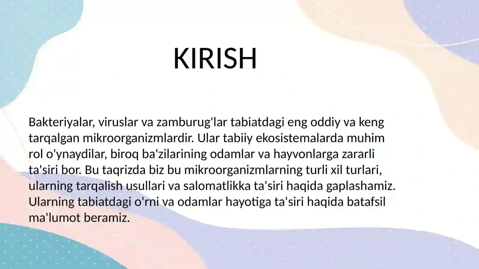 Bakteriyalar viruslar va zamburug'lar va ularning tarqalishi 2