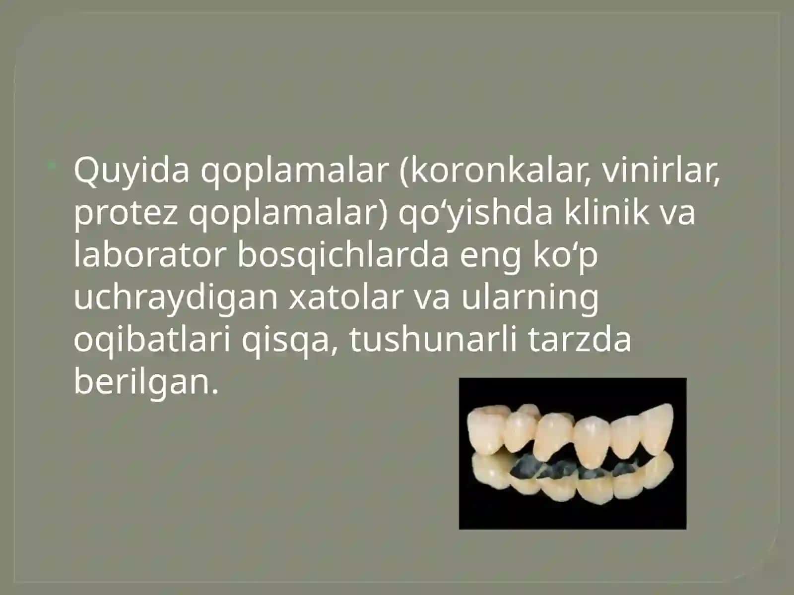 Qoplamalar tayyorlashda klinik va labarator bosqichda yo'l qo'yiladigan xatolar 2