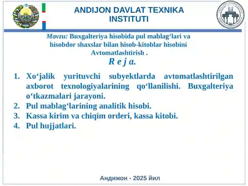 Buxgalteriya hisobida pul mablag‘lari va hisobdor shaxslar bilan hisob-kitoblar hisobini Avtomatlashtirish 2