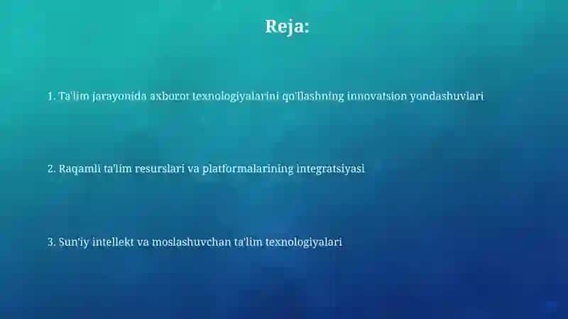 Ta'lim jarayonida axborot texnologiyalarini qo'llashning innovatsion yondashuvlari 2