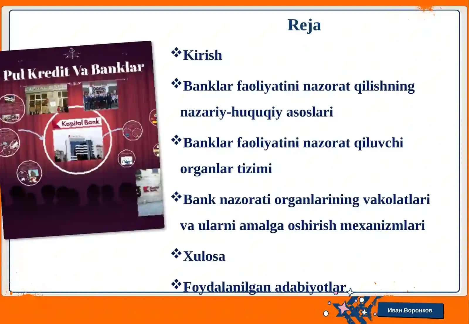 Banklar faoliyatini nazorat qilish, banklar faoliyatini nazorat qiluvchi organlar va ularning vakolatlari 2