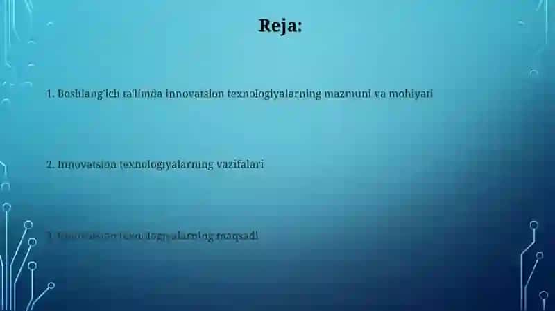 Boshlang'ich ta'limda innovatsion texnologiyalarning mazmuni va mohiyati 2