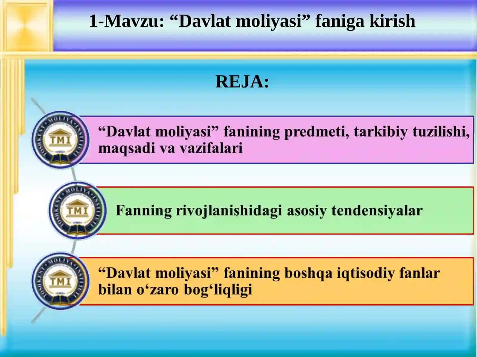 “DAVLAT MOLIYASI” FANIGA KIRISH” MAVZUSIDAGI TAQDIMOT 2