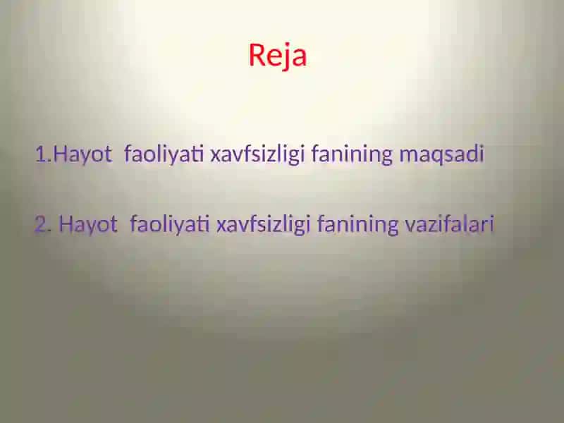 Kasbiy faoliyatda hayot faoliyati xavfsizligi fanining maqsad va vazifalari 2