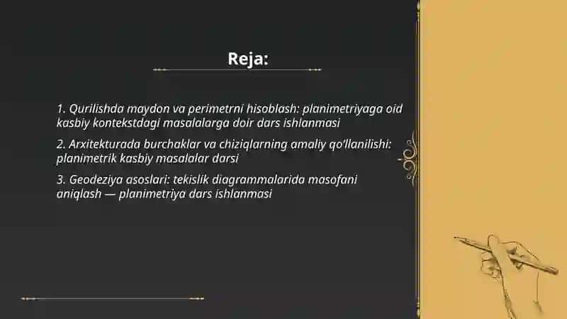 Planimetriyaga oid kasbiy kontekstdagi masalalarga doir dars ishlanmasini tayyorlash 2