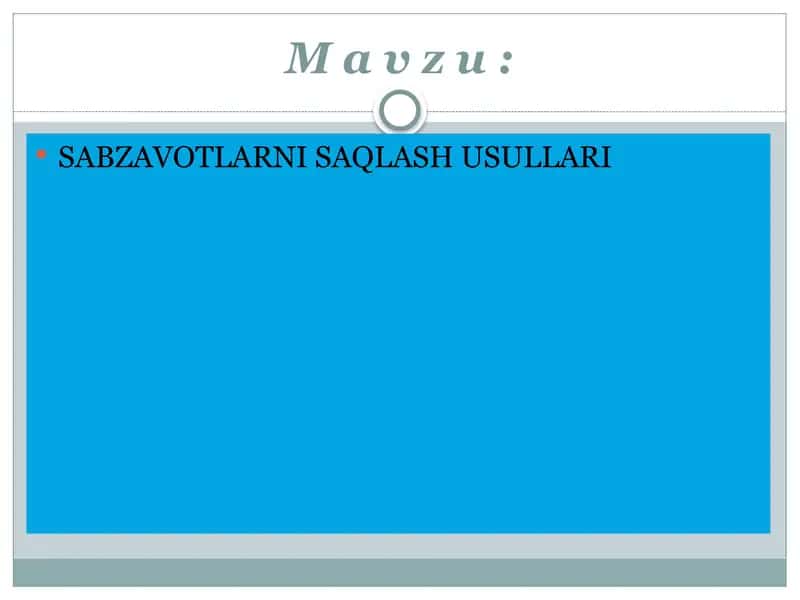 Sabzavotlar saqlash usullari 2